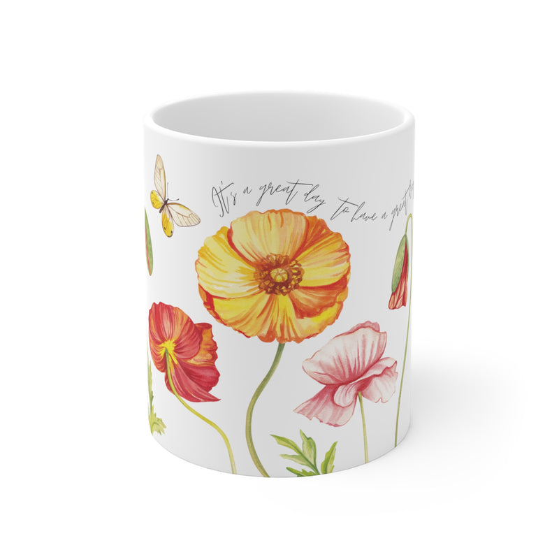 "It's a great day to have a great day" Ceramic Mugs (11oz, 15oz)