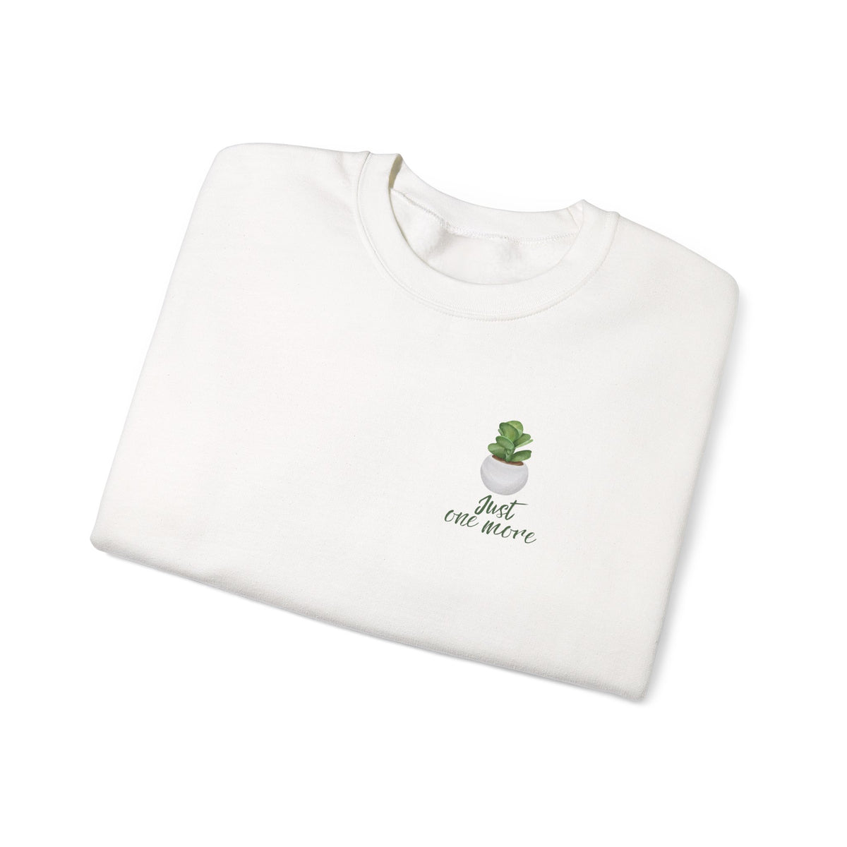 Plant Shelf Crewneck Sweatshirt — “Just One More” Potted Plant Graphic