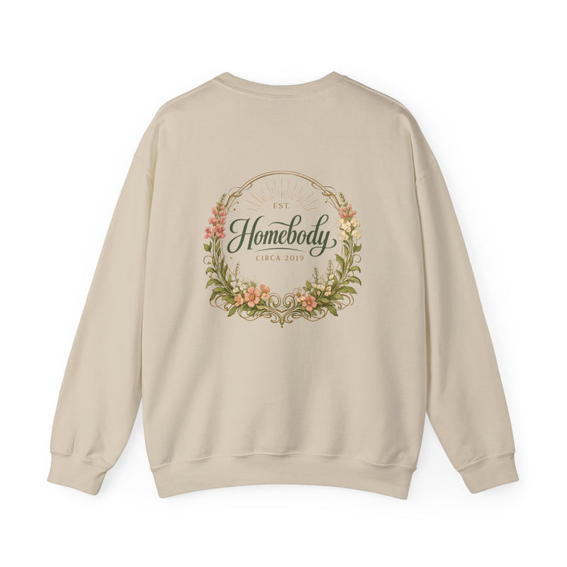 Homebody Floral Crewneck Sweatshirt — Cozy Home Lover Pullover