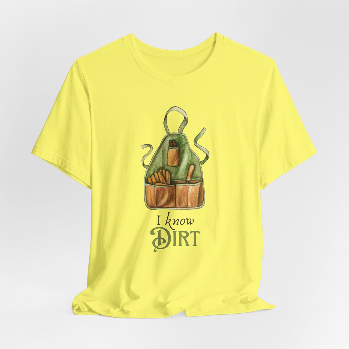 'I know Dirt ' Graphic T-Shirt