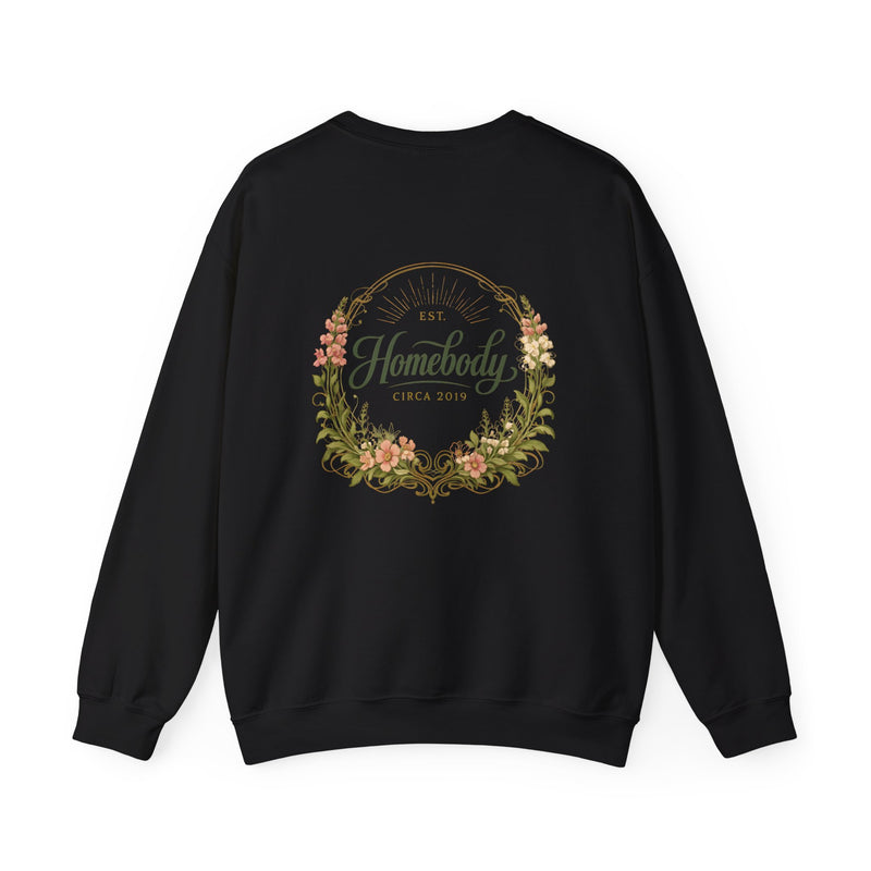 Homebody Floral Crewneck Sweatshirt — Cozy Home Lover Pullover