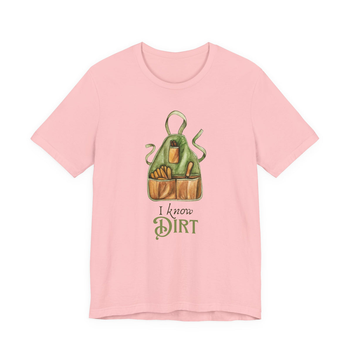 'I know Dirt ' Graphic T-Shirt