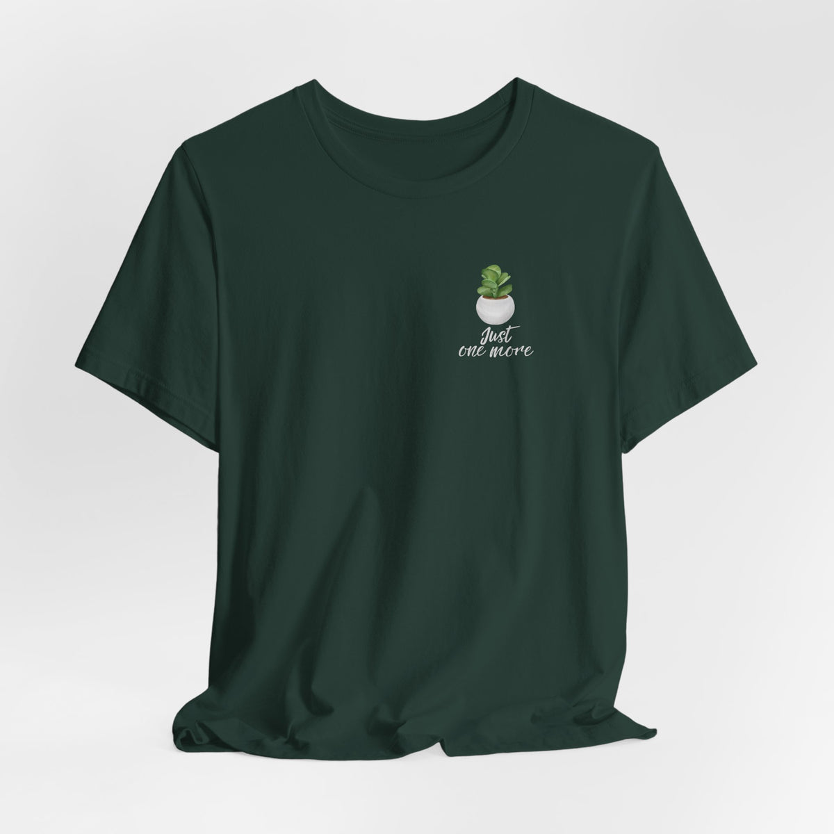 Plant Lover T-Shirt — Potted Houseplants Graphic Tee ("Just One More")