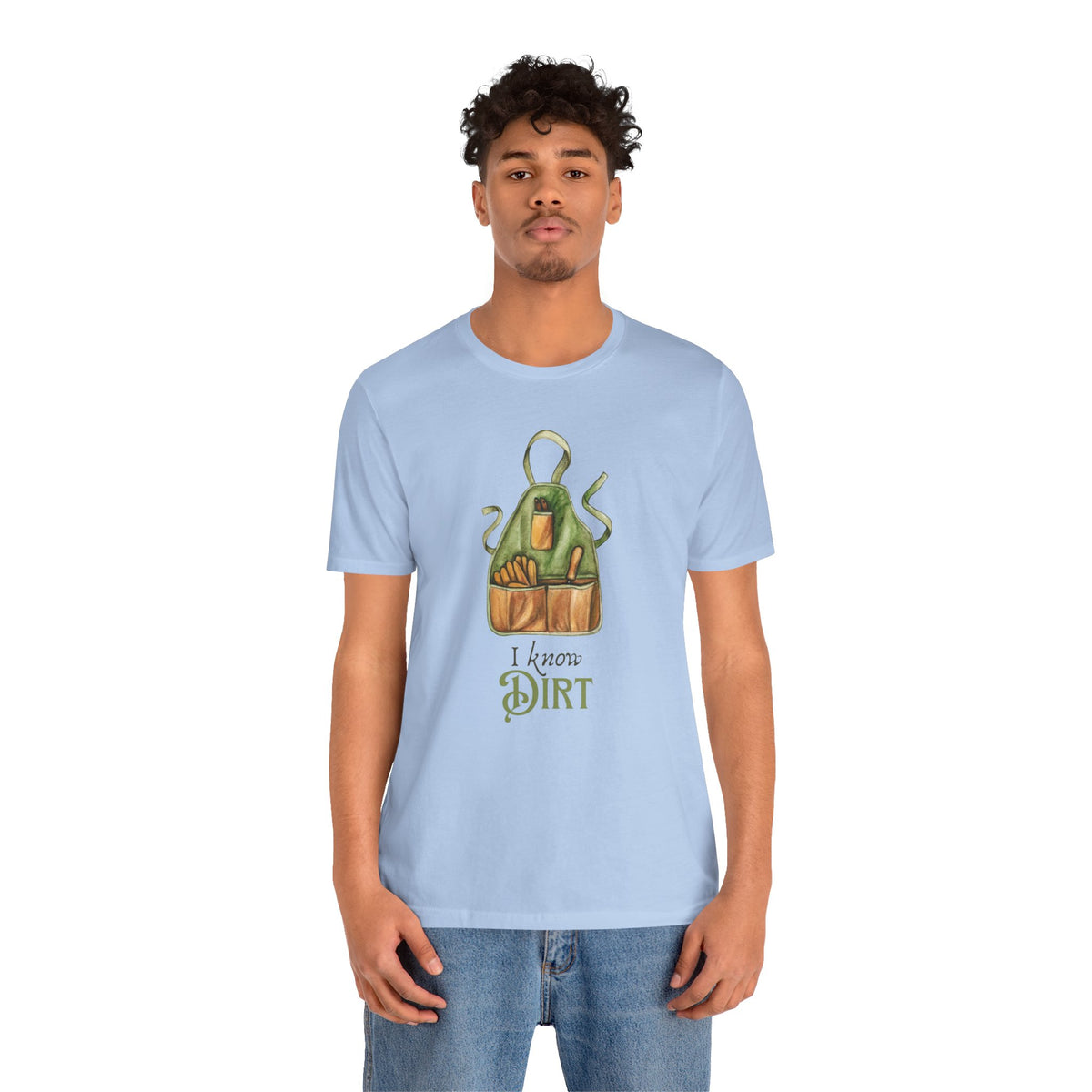 'I know Dirt ' Graphic T-Shirt