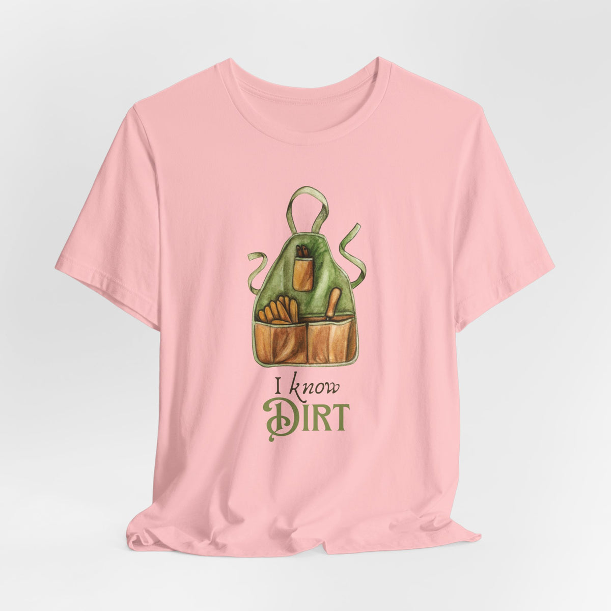 'I know Dirt ' Graphic T-Shirt