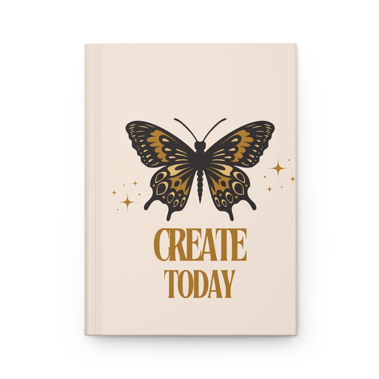 Butterfly " Create Today"  Hardcover Journal