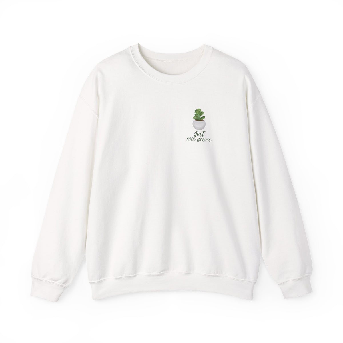 Plant Shelf Crewneck Sweatshirt — “Just One More” Potted Plant Graphic