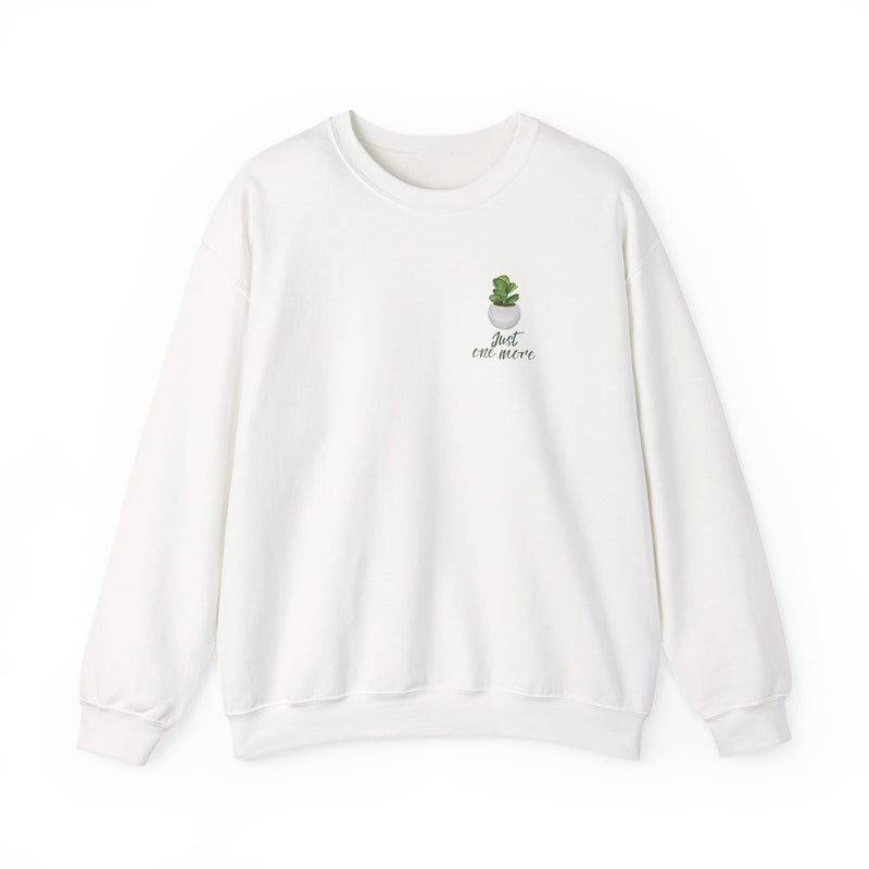 Plant Shelf Crewneck Sweatshirt — “Just One More” Potted Plant Graphic