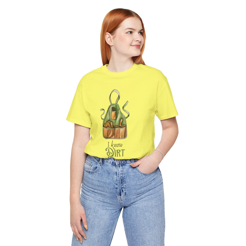 'I know Dirt ' Graphic T-Shirt
