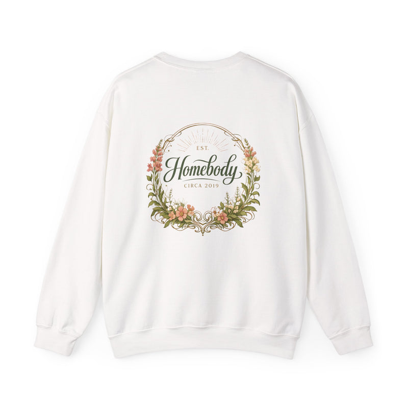 Homebody Floral Crewneck Sweatshirt — Cozy Home Lover Pullover