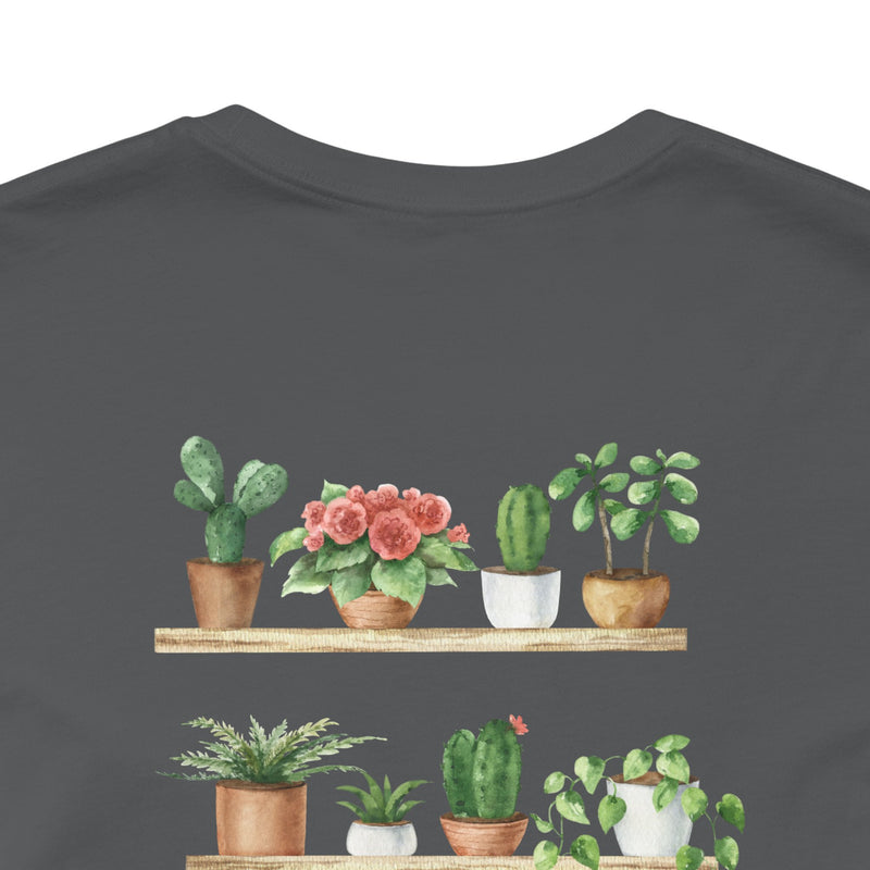 Plant Lover T-Shirt — Potted Houseplants Graphic Tee ("Just One More")