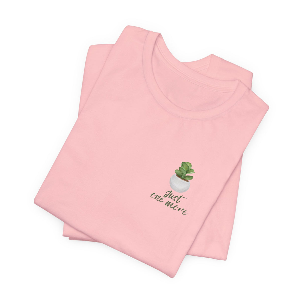 Plant Lover T-Shirt — Potted Houseplants Graphic Tee ("Just One More")